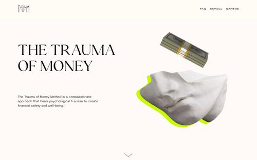 A Squarespace site screenshot of thetraumaofmoney.com